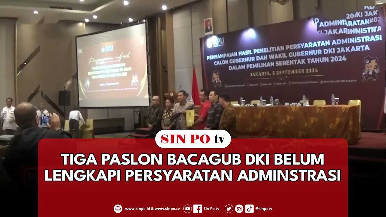 Tiga Paslon Bacagub DKI Belum Lengkapi Persyaratan Adminstrasi