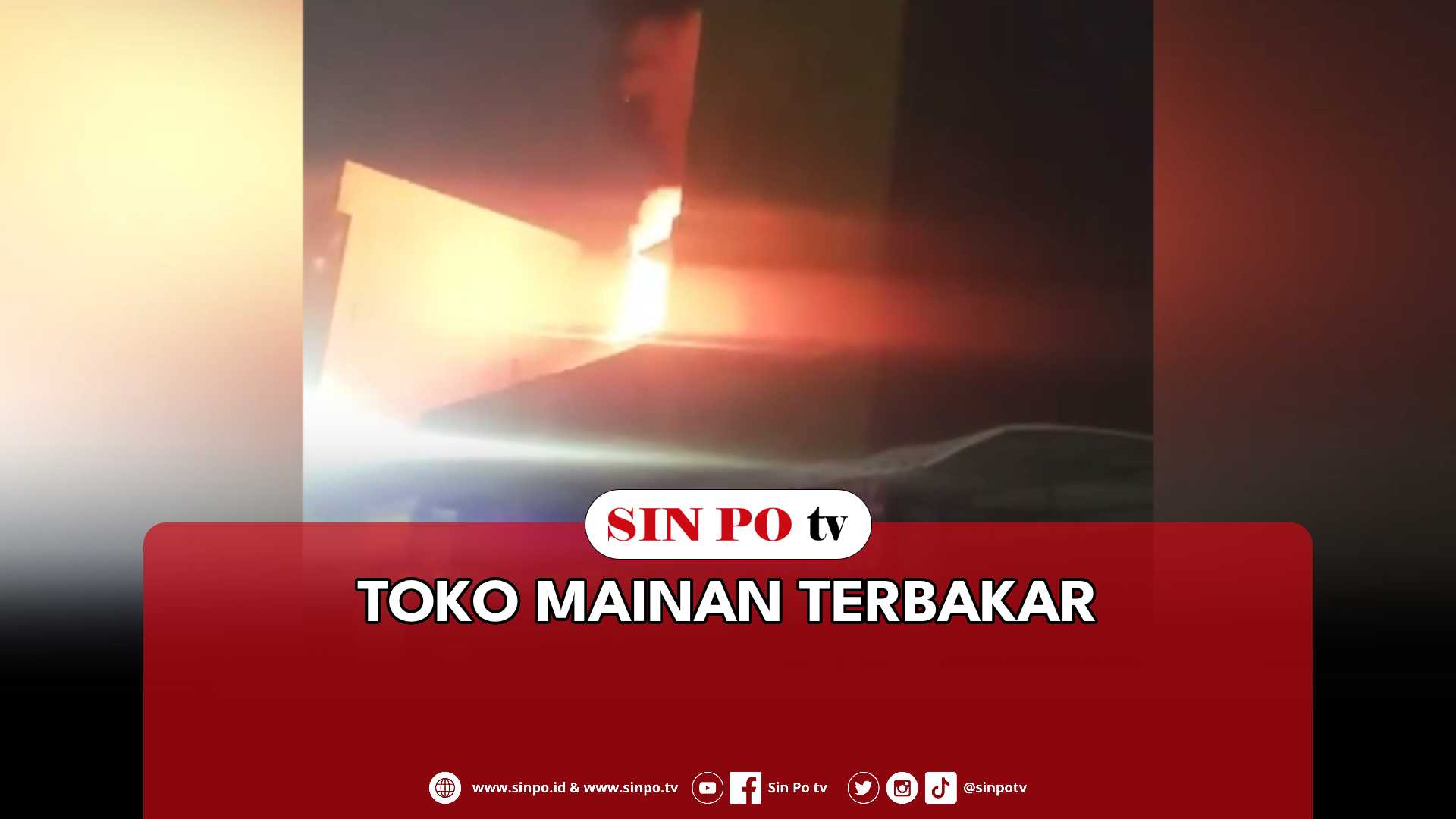 Toko Mainan Terbakar