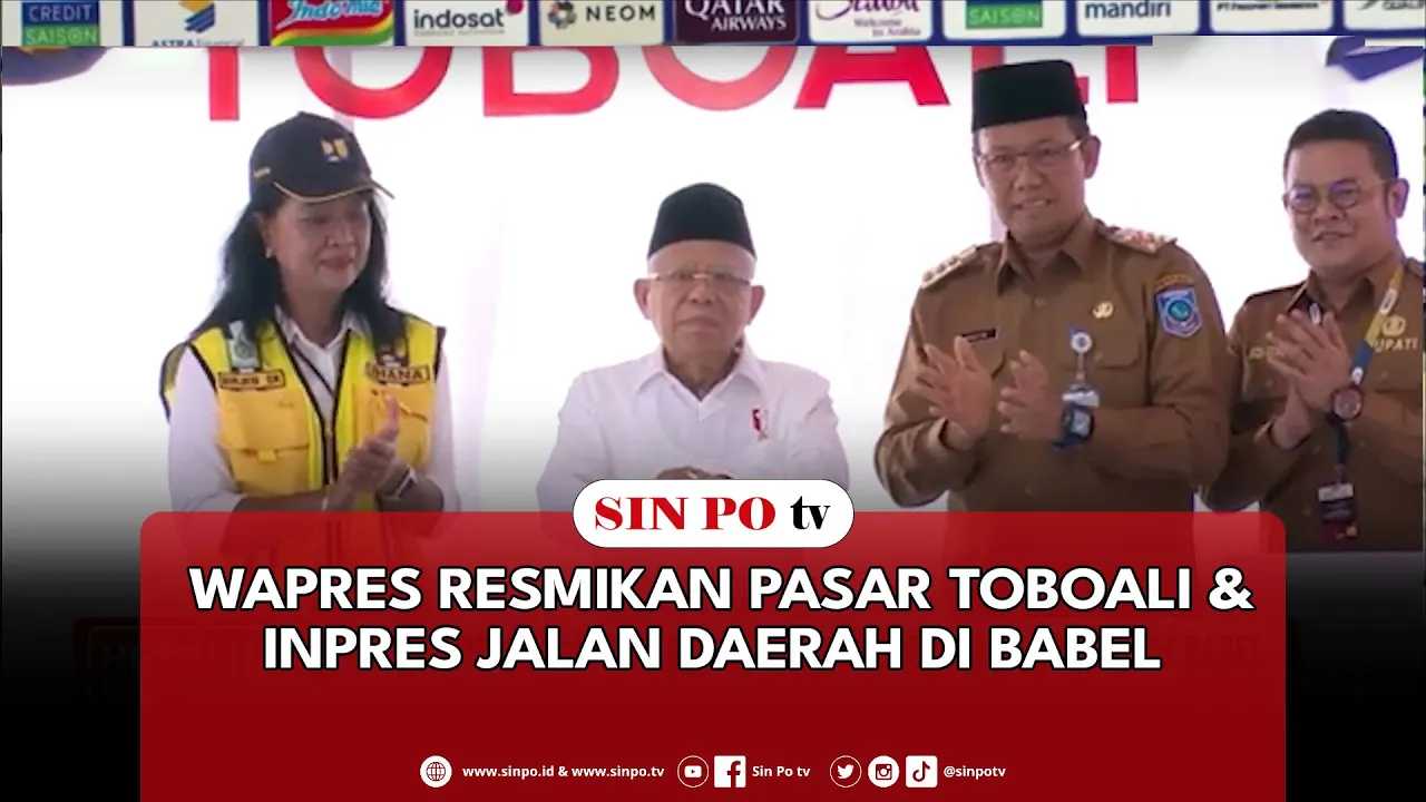 Wapres Resmikan Pasar Toboali & Inpres Jalan Daerah Di Babel