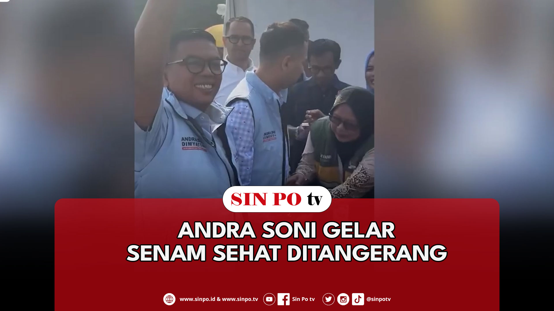 Andra Soni Gelar Senam Sehat Di Tangerang