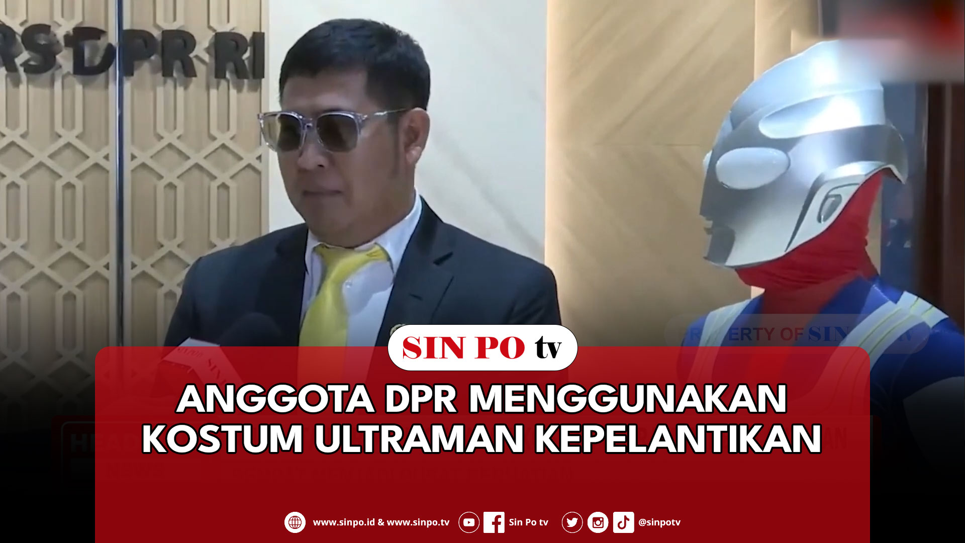 Anggota DPR Menggunakan Kostum Ultraman Kepelantikan