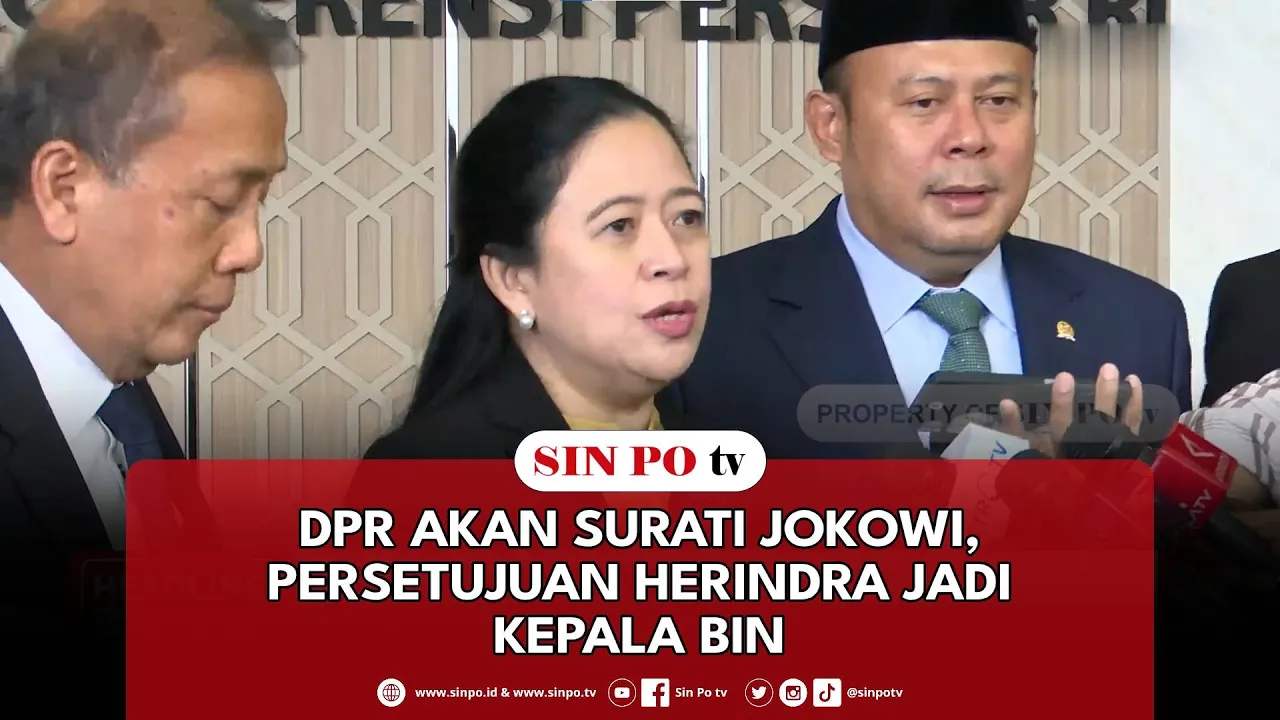 DPR Akan Surati Jokowi, Persetujuan Herindra Jadi Kepala BIN