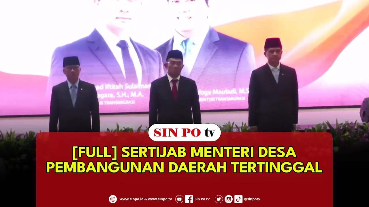 [FULL] Sertijab Menteri Desa Pembangunan Daerah Tertinggal