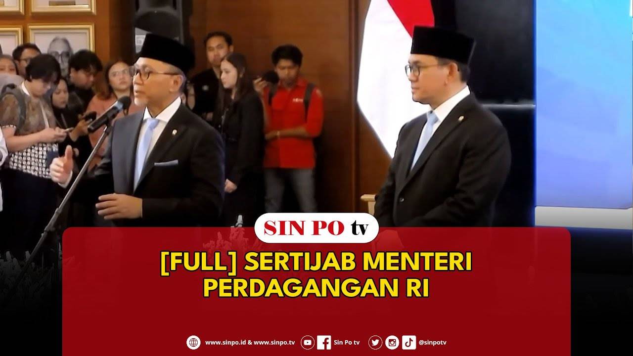 [FULL] Sertijab Menteri Perdagangan RI