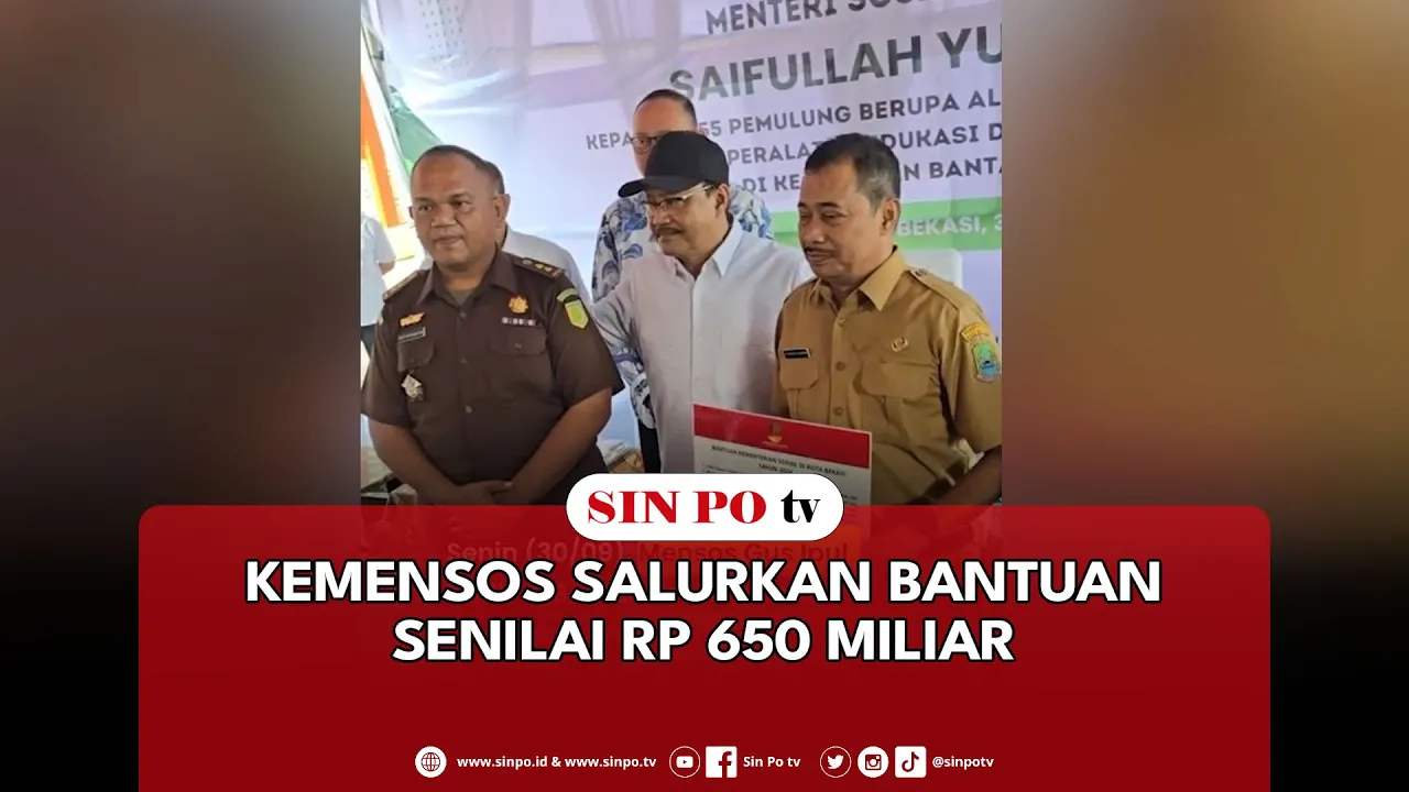 Kemensos Salurkan Bantuan Senilai Rp 650 Miliar