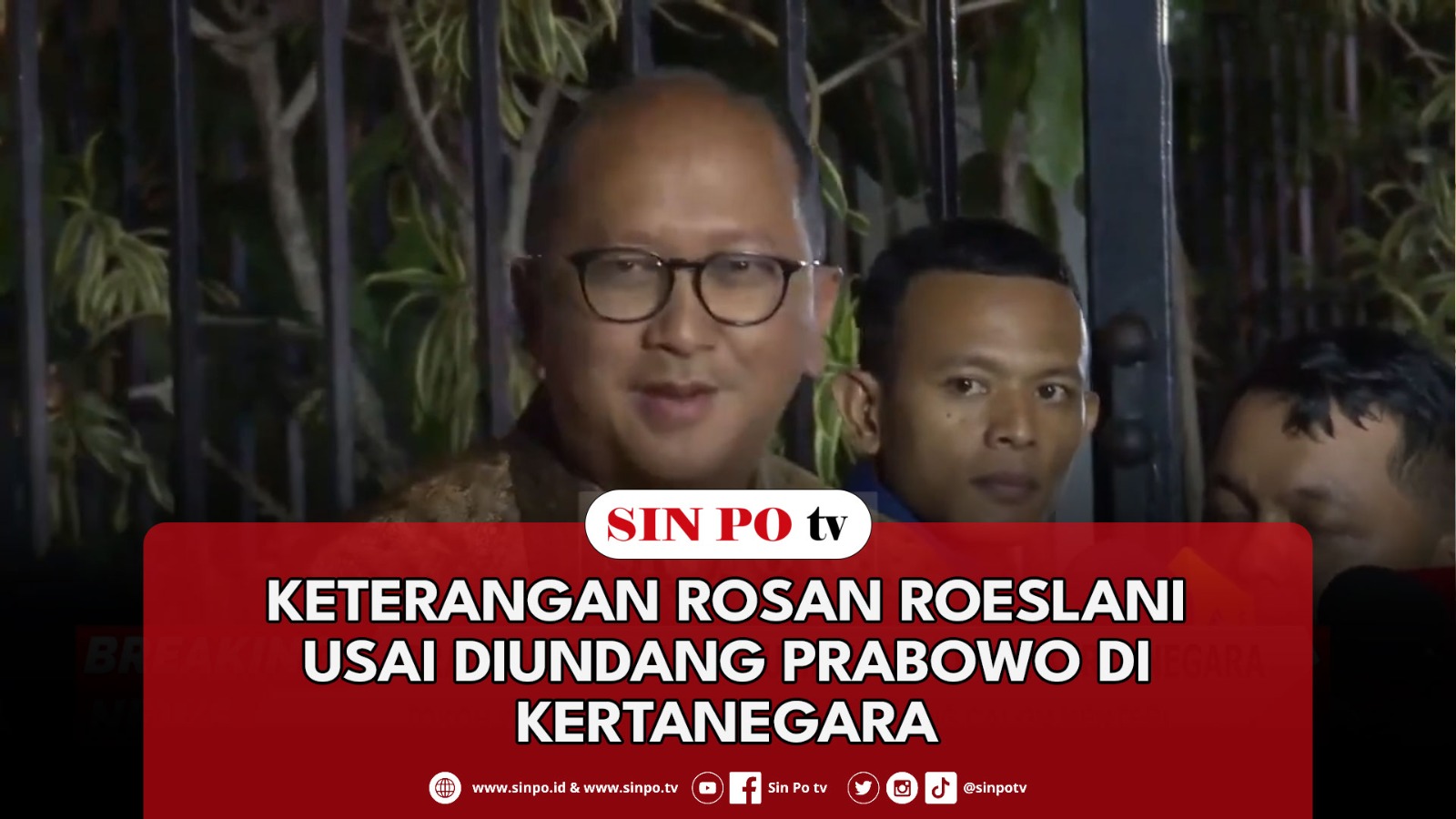 Keterangan Rosan Roeslani Usai Diundang Prabowo Di Kertanegara