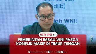 Pemerintah Imbau WNI Pasca Konflik Masif Di Timur Tengah