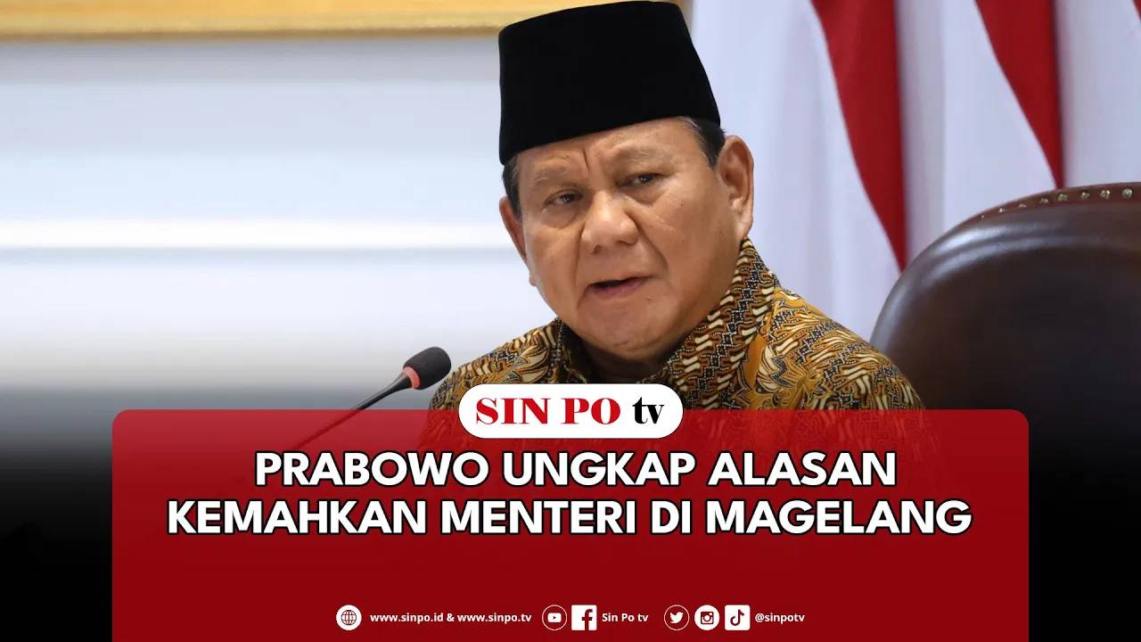 Prabowo Ungkap Alasan Kemahkan Menteri Di Magelang