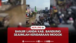 Banjir Landa Kab. Bandung Sejumlah Kendaraan Mogok