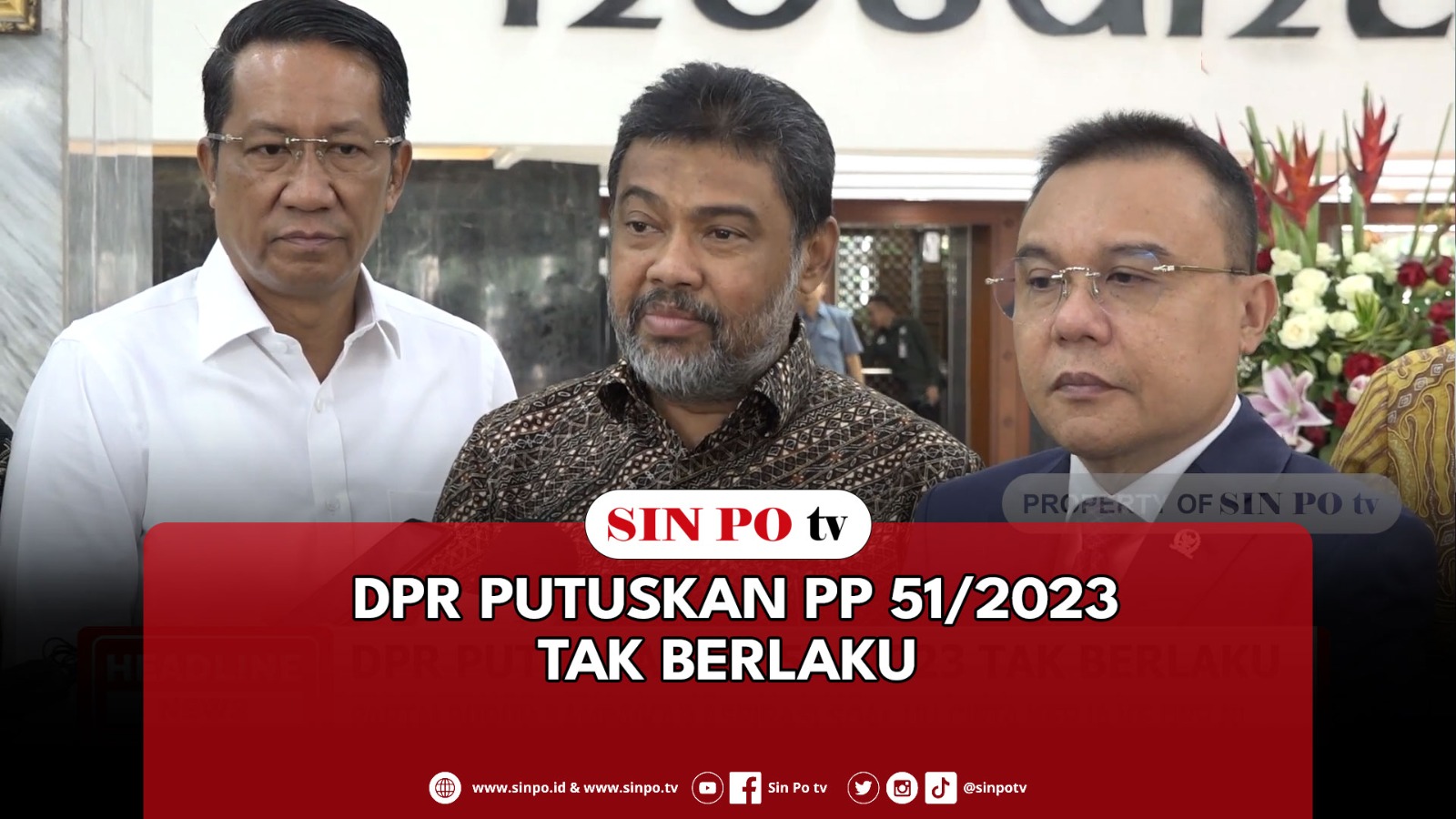 DPR Putuskan PP 51/2023 Tak Berlaku