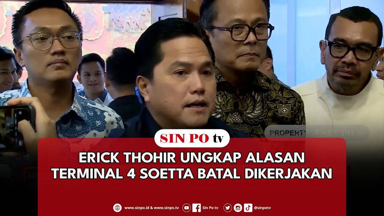 Erick Thohir Ungkap Alasan Terminal 4 Soetta Batal Dikerjakan