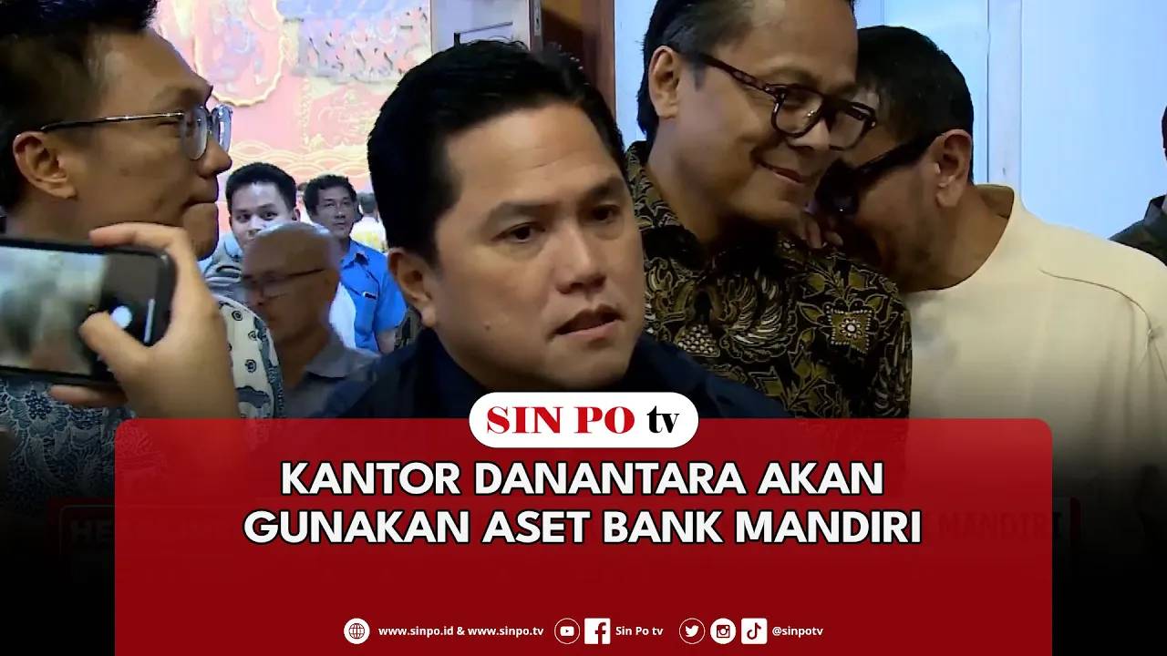 Kantor Danantara Akan Gunakan Aset Bank Mandiri