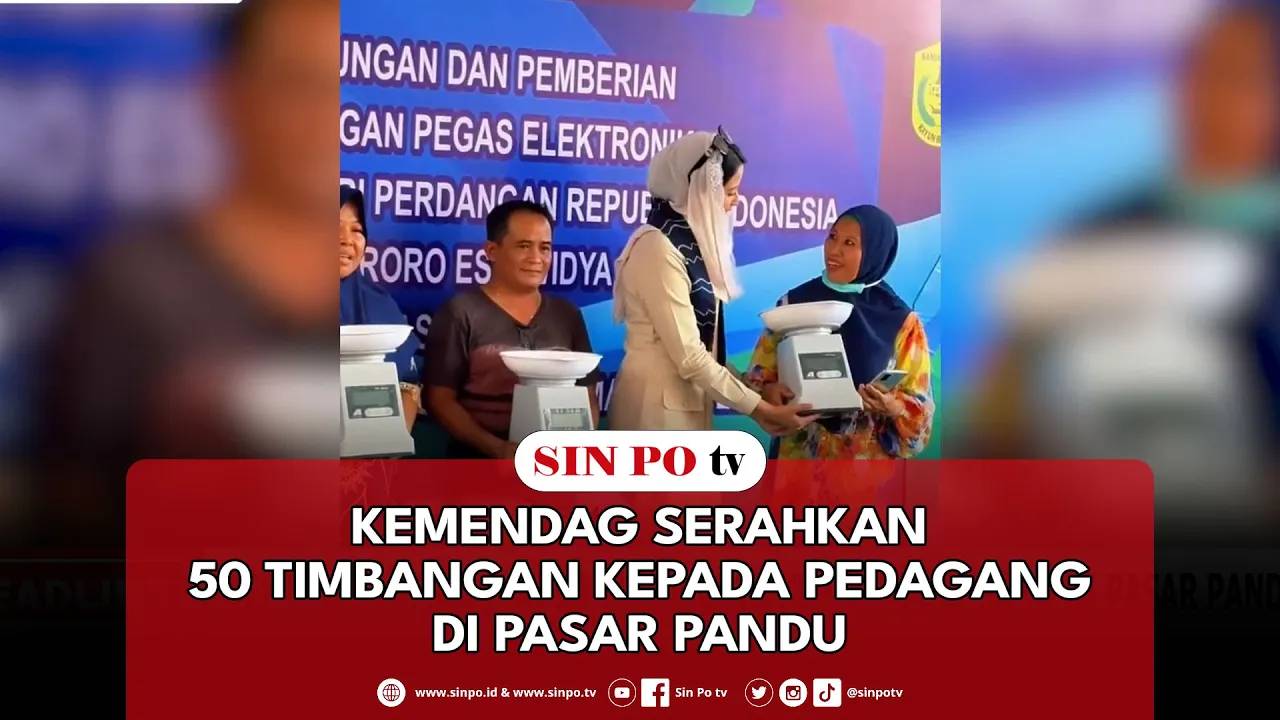 Kemendag Serahkan 50 Timbangan Kepada Pedagang Di Pasar Pandu