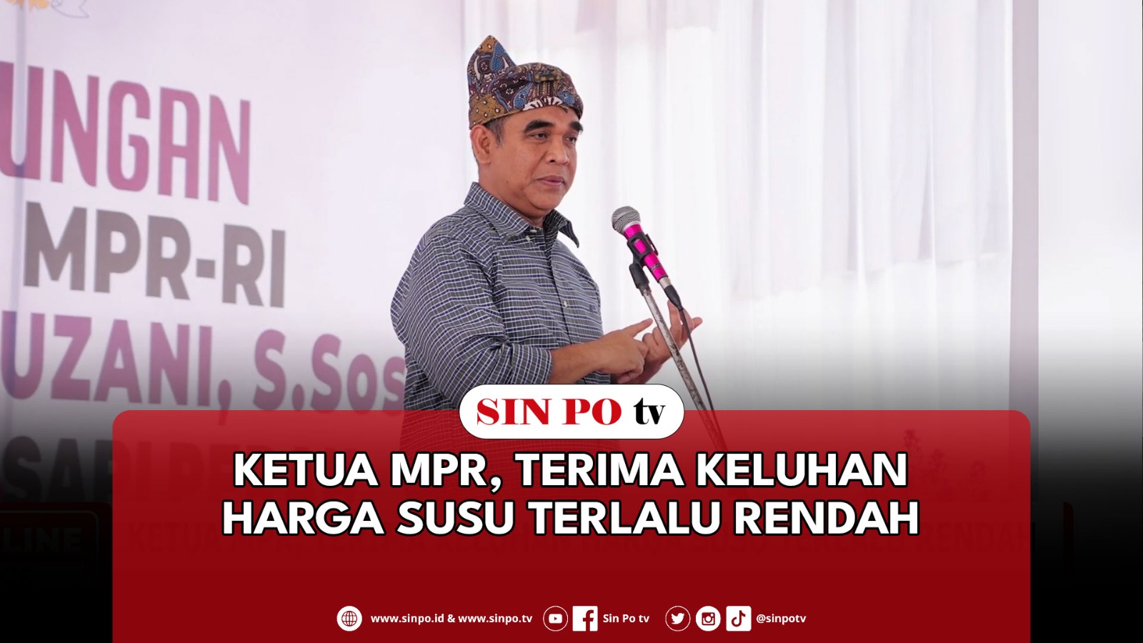 Ketua MPR, Terima Keluhan Harga Susu Terlalu Rendah