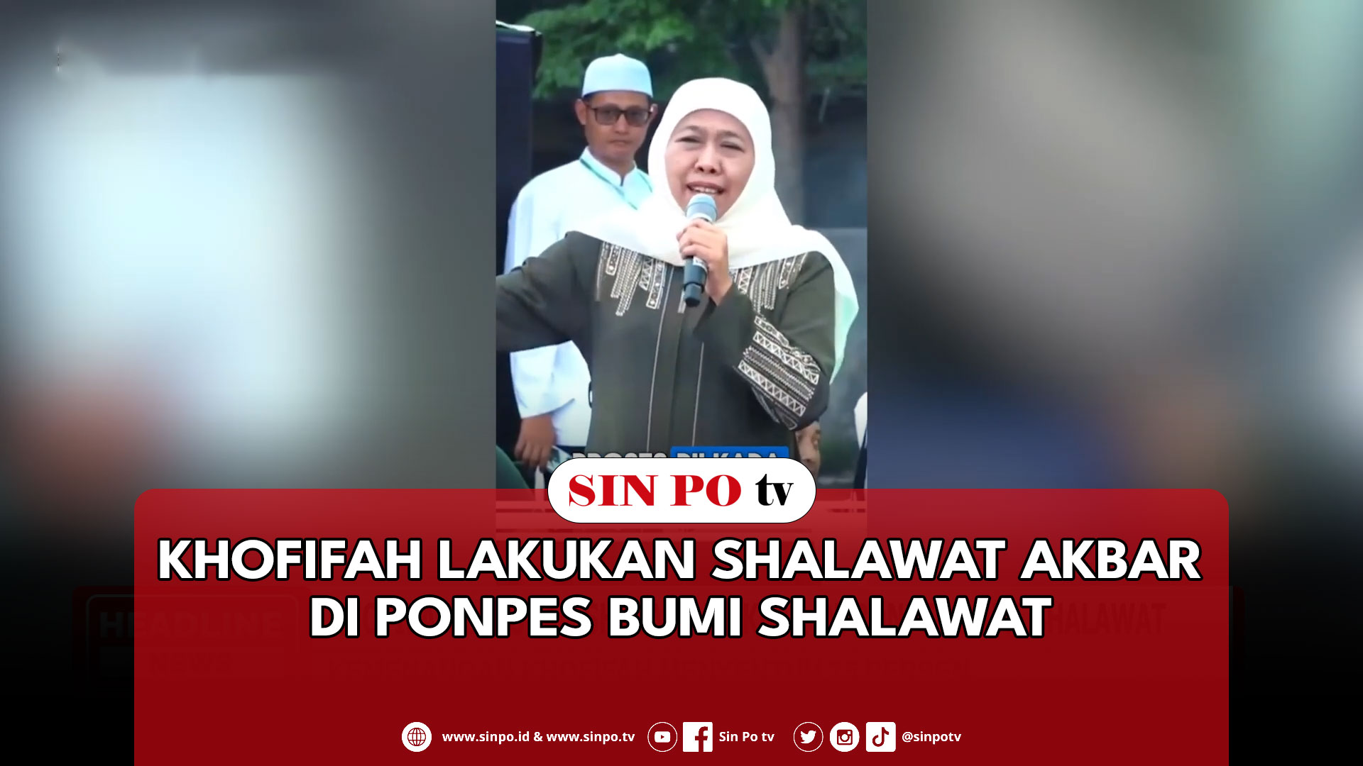 Khofifah Lakukan Shalawat Akbar Di Ponpes Bumi Shalawat