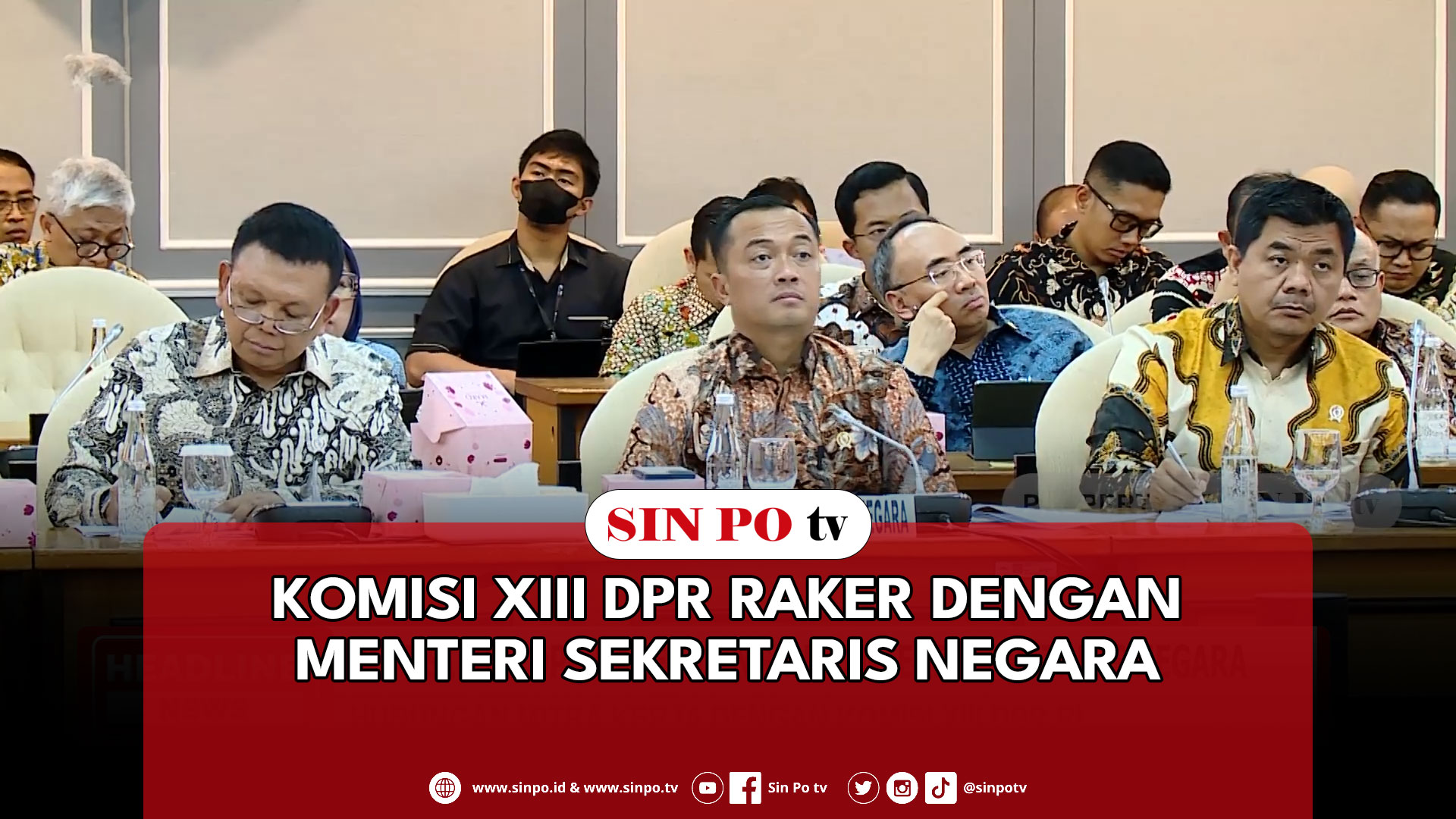 Komisi XIII DPR Raker Dengan Menteri Sekretaris Negara