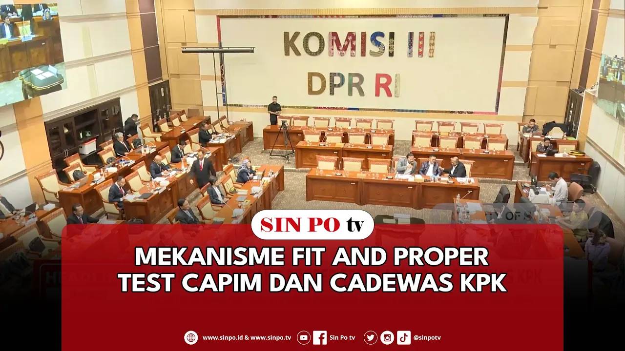 Mekanisme Fit And Proper Test Capim Dan Cadewas KPK