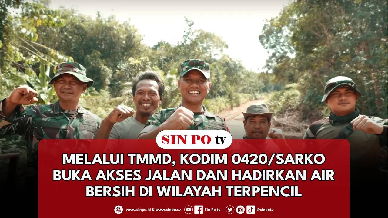 Melalui TMMD, Kodim 0420/Sarko Buka Akses Jalan dan Hadirkan Air Bersih di Wilayah Terpencil