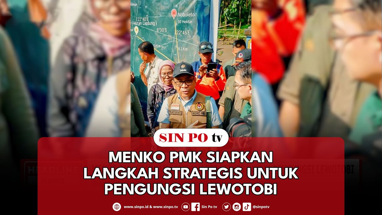 Menko PMK Siapkan Langkah Strategis Untuk Pengungsi Lewotobi