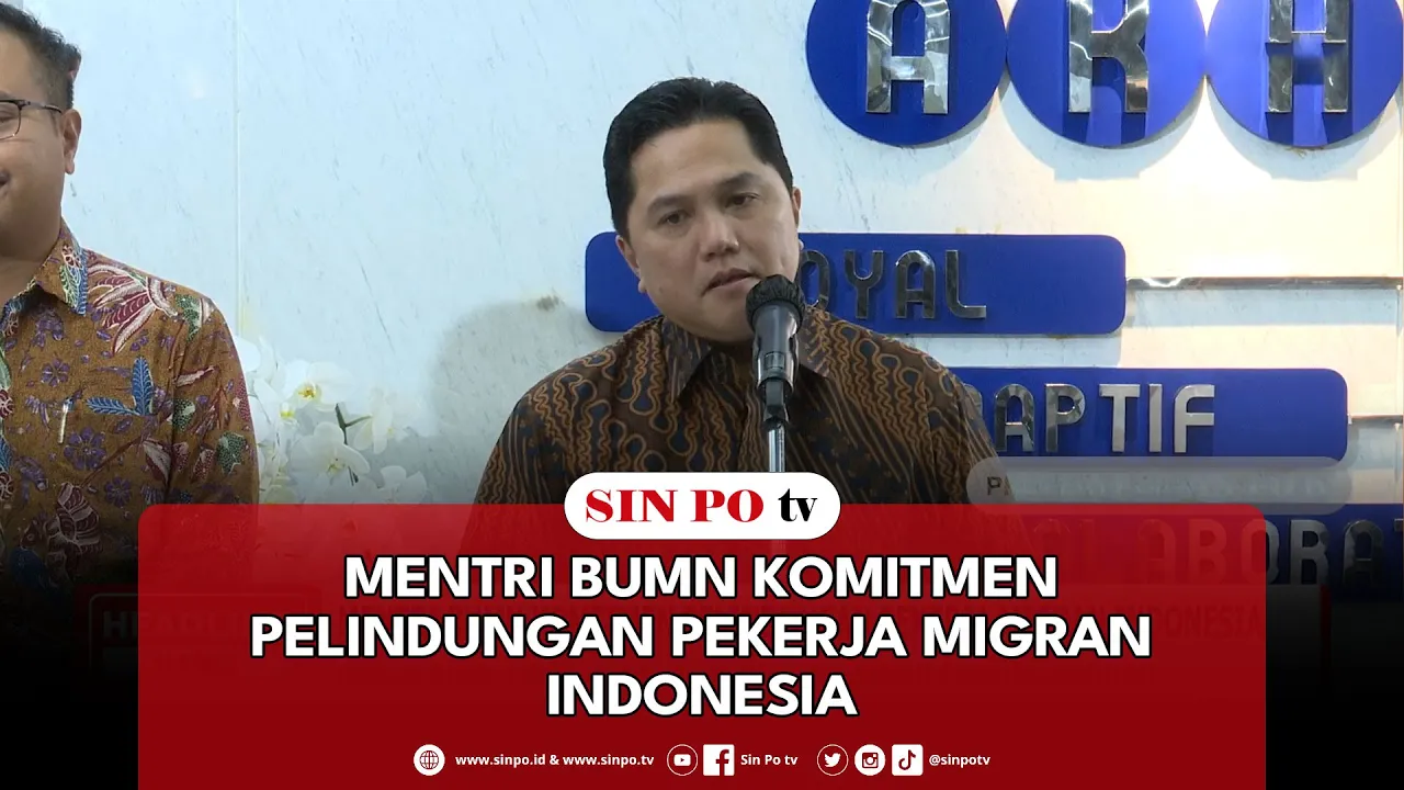 Menteri BUMN Komitmen Pelindungan Pekerja Migran Indonesia