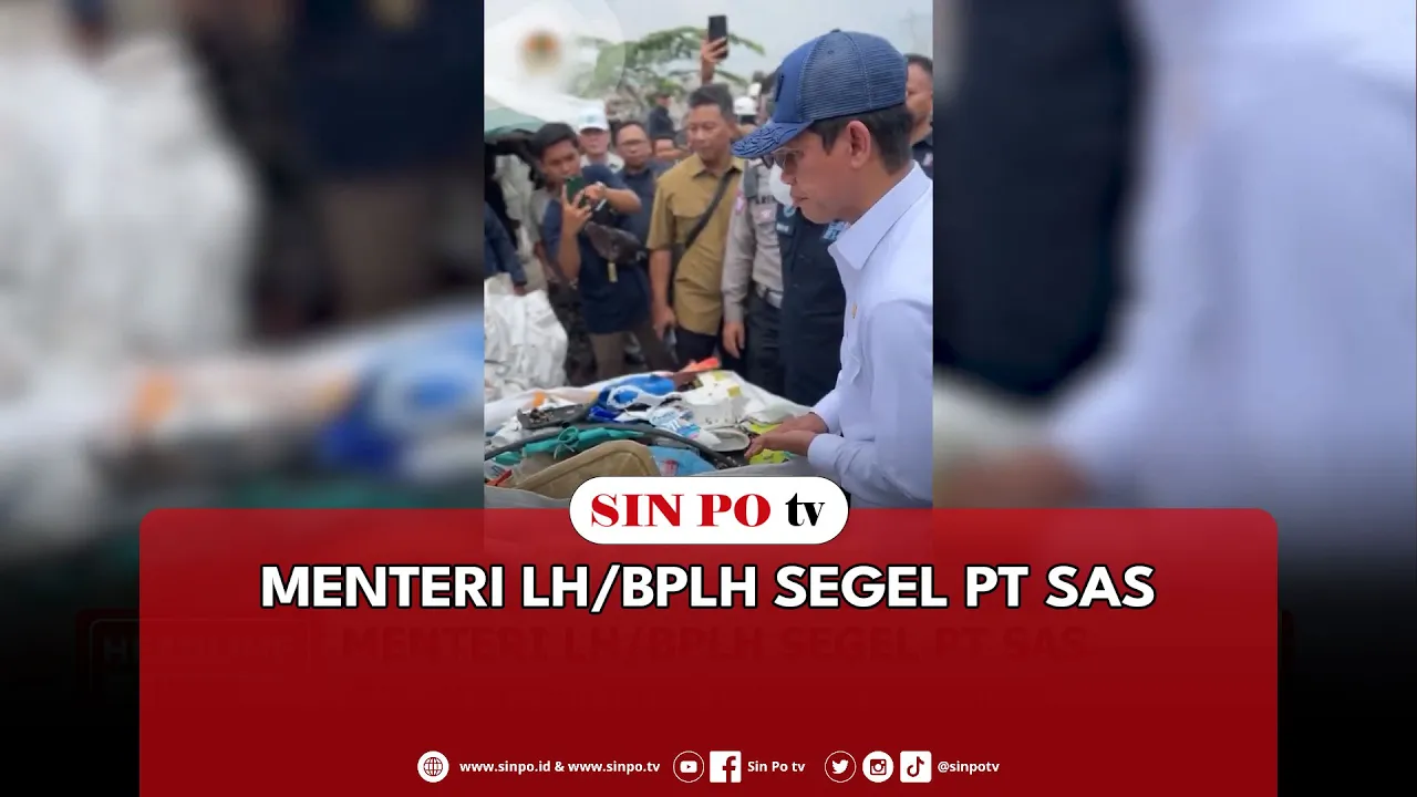 Menteri LH/BPLH Segel PT SAS
