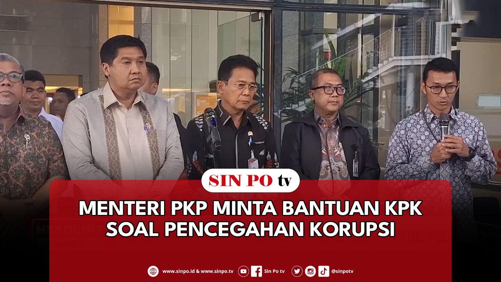 Menteri PKP Minta Bantuan KPK Soal Pencegahan Korupsi