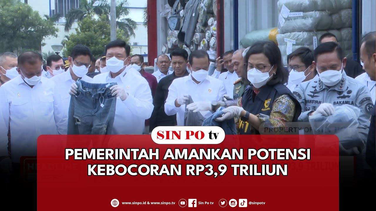 Pemerintah Amankan Potensi Kebocoran Rp3,9 Triliun