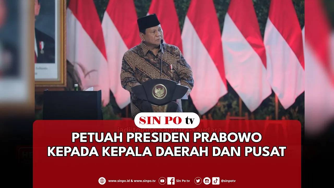 Petuah Presiden Prabowo Kepada Kepala Daerah Dan Pusat
