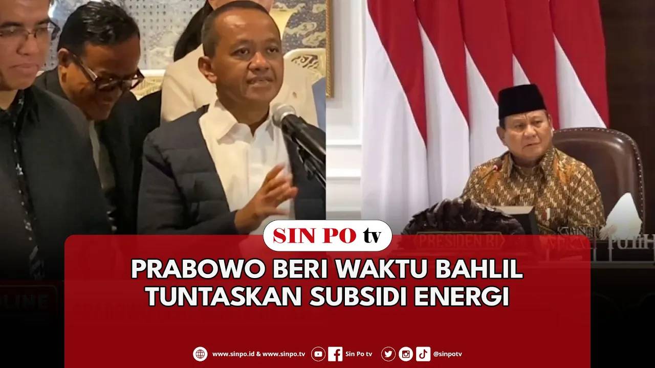 Prabowo Beri Waktu Bahlil Tuntaskan Subsidi Energi