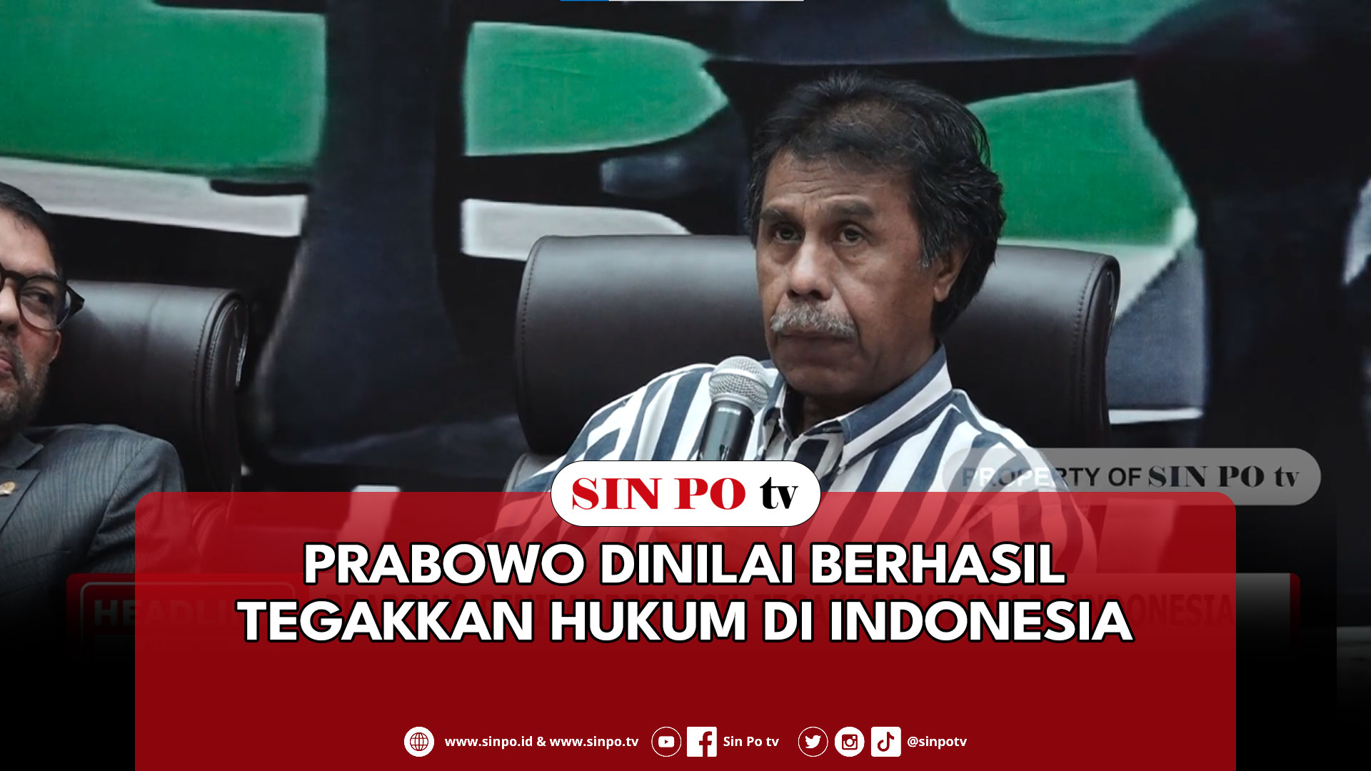 Prabowo Dinilai Berhasil Tegakkan Hukum Di Indonesia