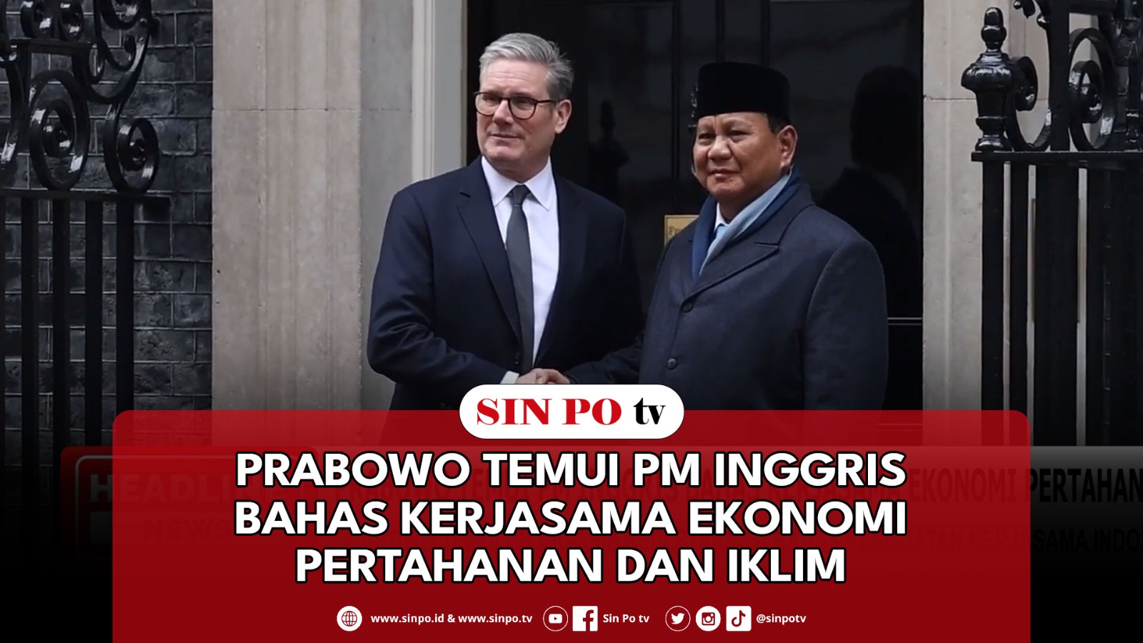 Prabowo Temui PM Inggris Bahas Kerjasama Ekonomi Pertahanan Dan Iklim