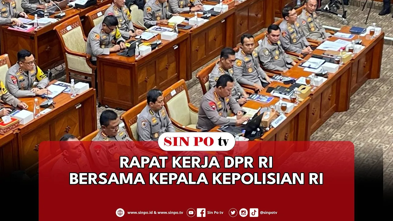 Rapat Kerja DPR RI Bersama Kepala Kepolisian RI