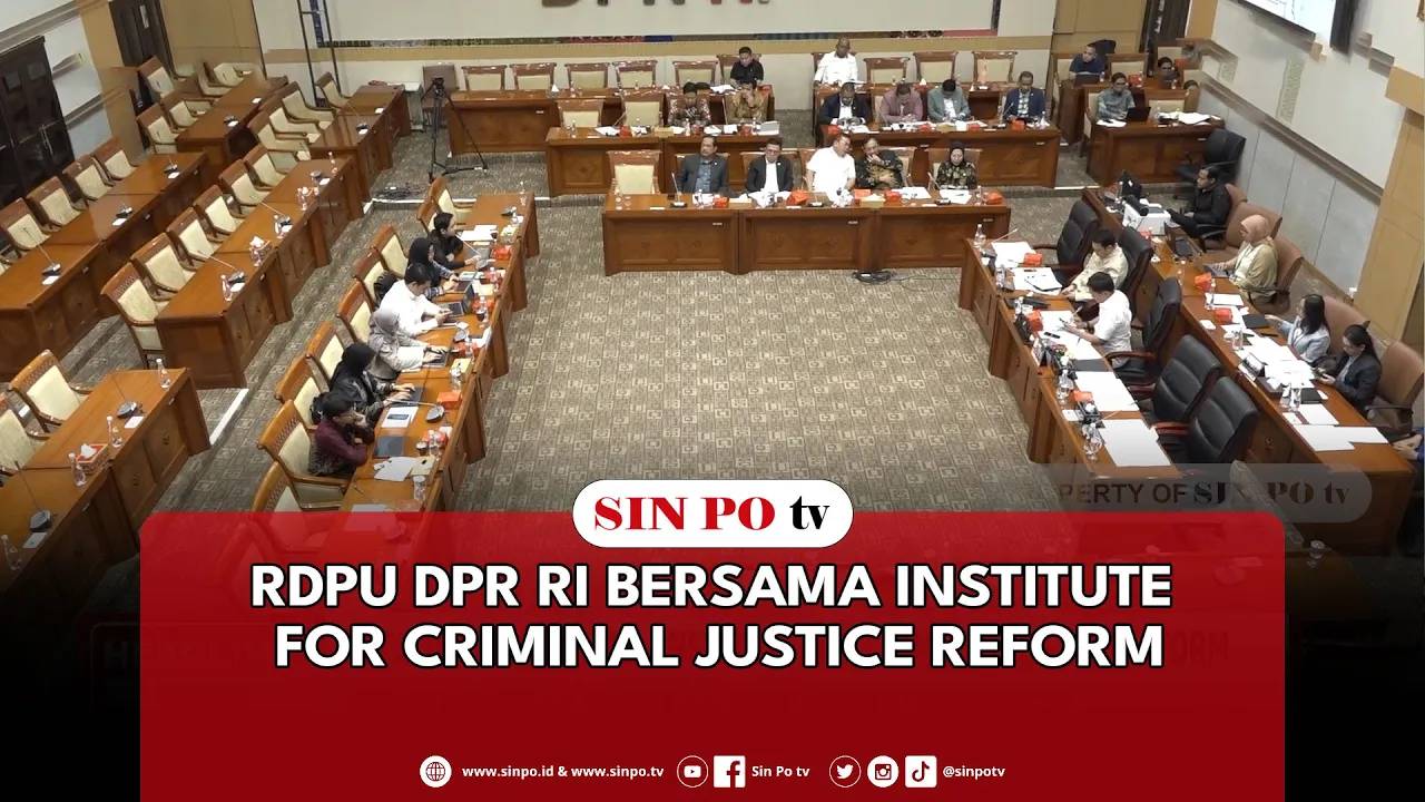 RDPU DPR RI Bersama Institute For Criminal Justice Reform