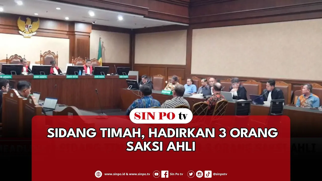 Sidang Timah, Hadirkan 3 Orang Saksi Ahli