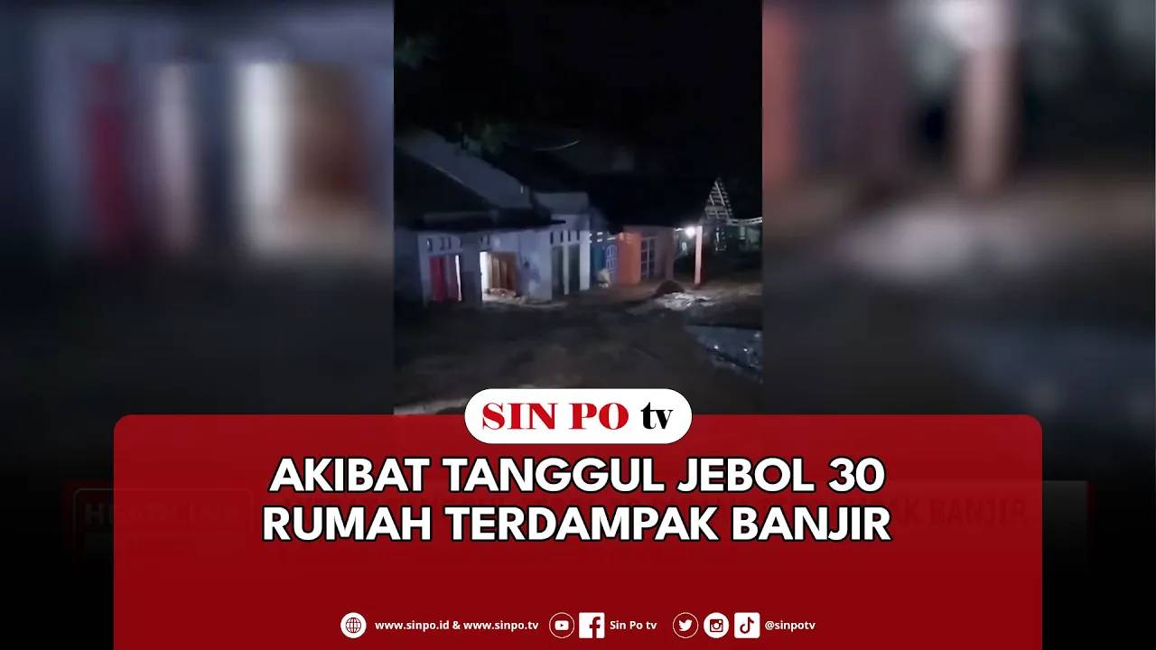 Akibat Tanggul Jebol 30 Rumah Terdampak Banjir