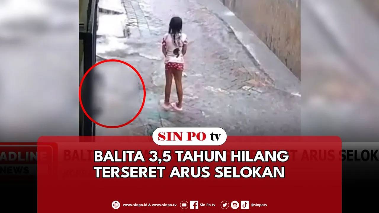 Balita 3,5 Tahun Hilang Terseret Arus Selokan