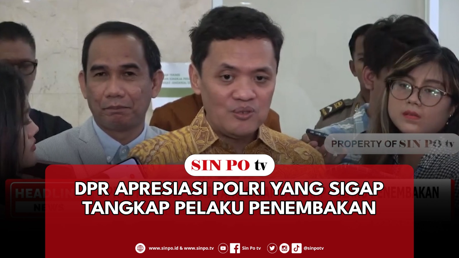 DPR Apresiasi Polri Yang Sigap Tangkap Pelaku Penembakan