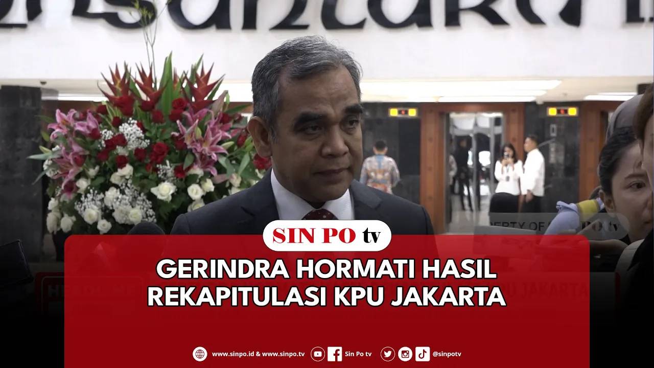 Gerindra Hormati Hasil Rekapitulasi KPU Jakarta