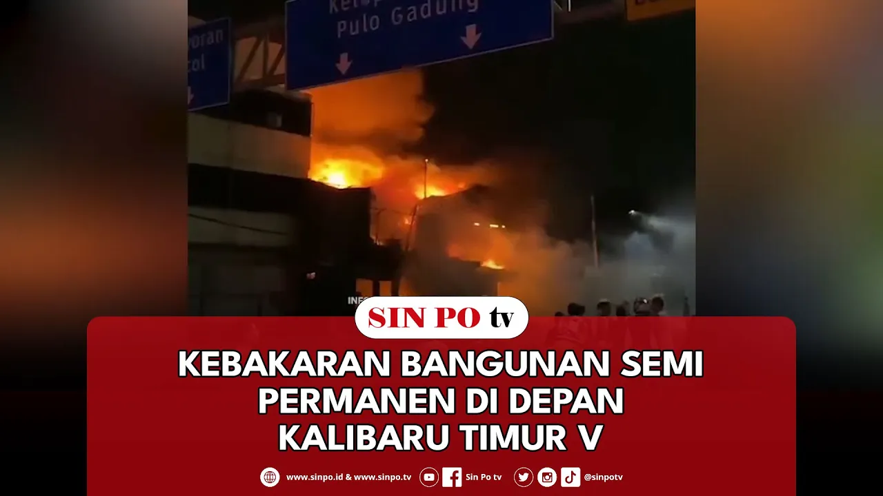 Kebakaran Bangunan Semi Permanen Di Depan Kalibaru Timur V