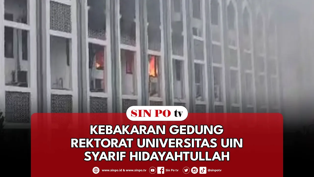 Kebakaran Gedung Rektorat Universitas UIN Syarif Hidayahtullah