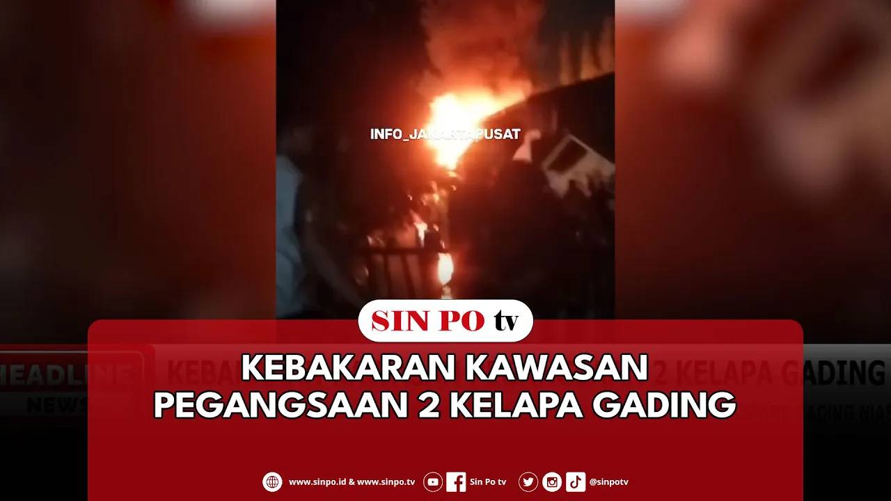 Kebakaran Kawasan Pegangsaan 2 Kelapa Gading