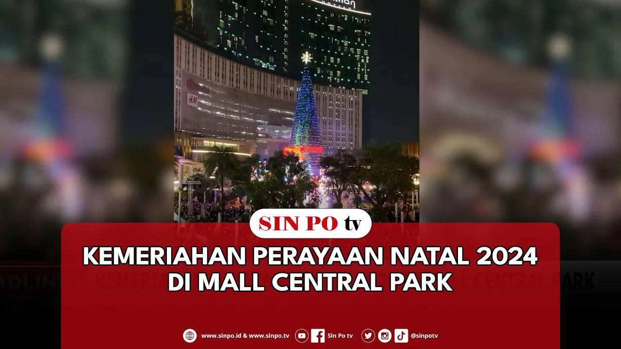 Kemeriahan Perayaan Natal 2024 Di Mall Central Park