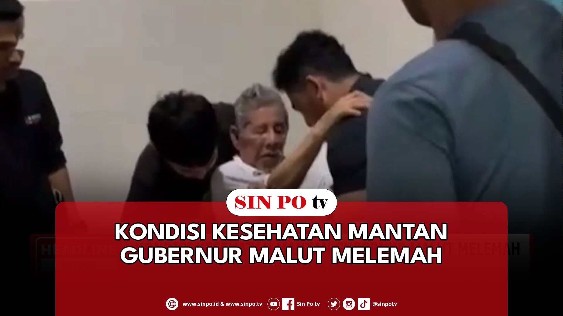 Kondisi Kesehatan Mantan Gubernur Malut Melemah