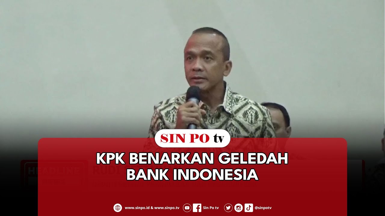 KPK Benarkan Geledah Bank Indonesia