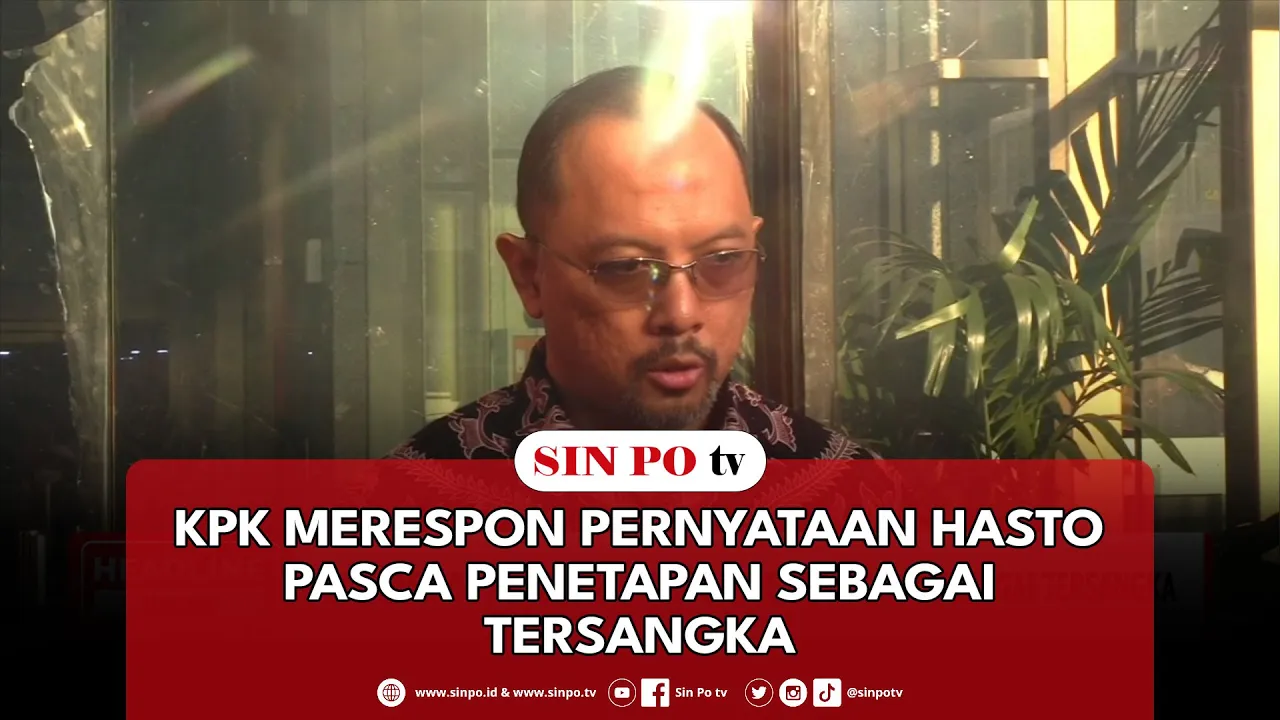 KPK Merespon Pernyataan Hasto Pasca Penetapan Sebagai Tersangka