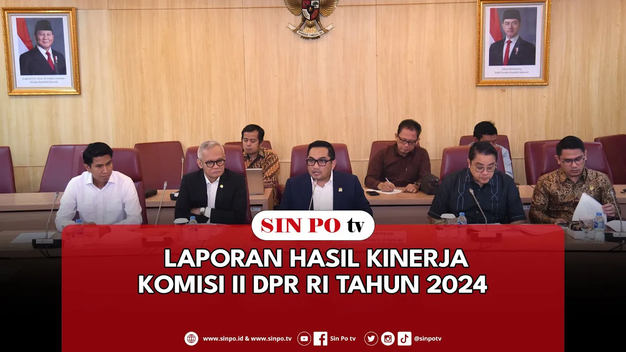 Laporan Hasil Kinerja Komisi II DPR RI Tahun 2024