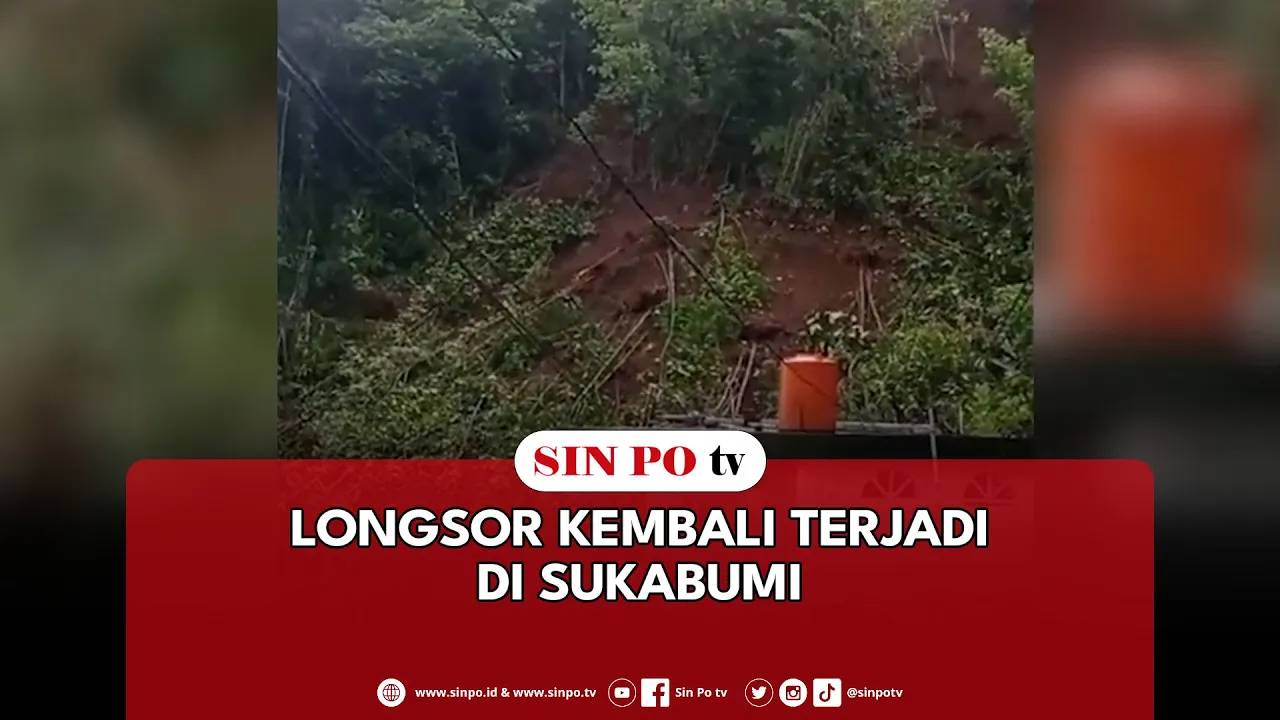 Longsor Kembali Terjadi Di Sukabumi