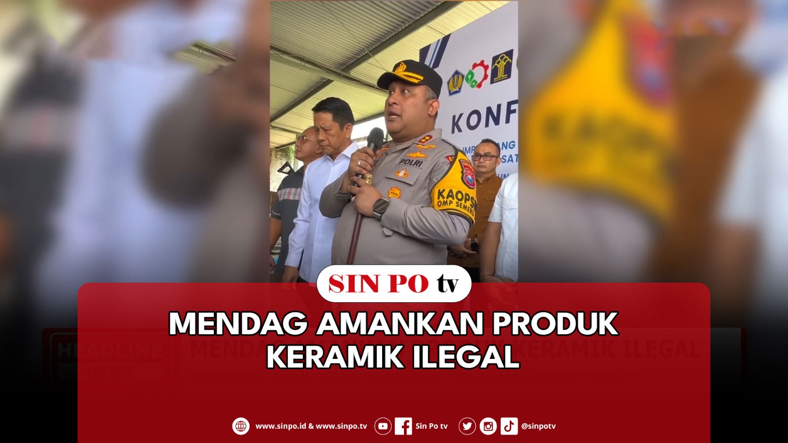 Mendag Amankan Produk Keramik Ilegal