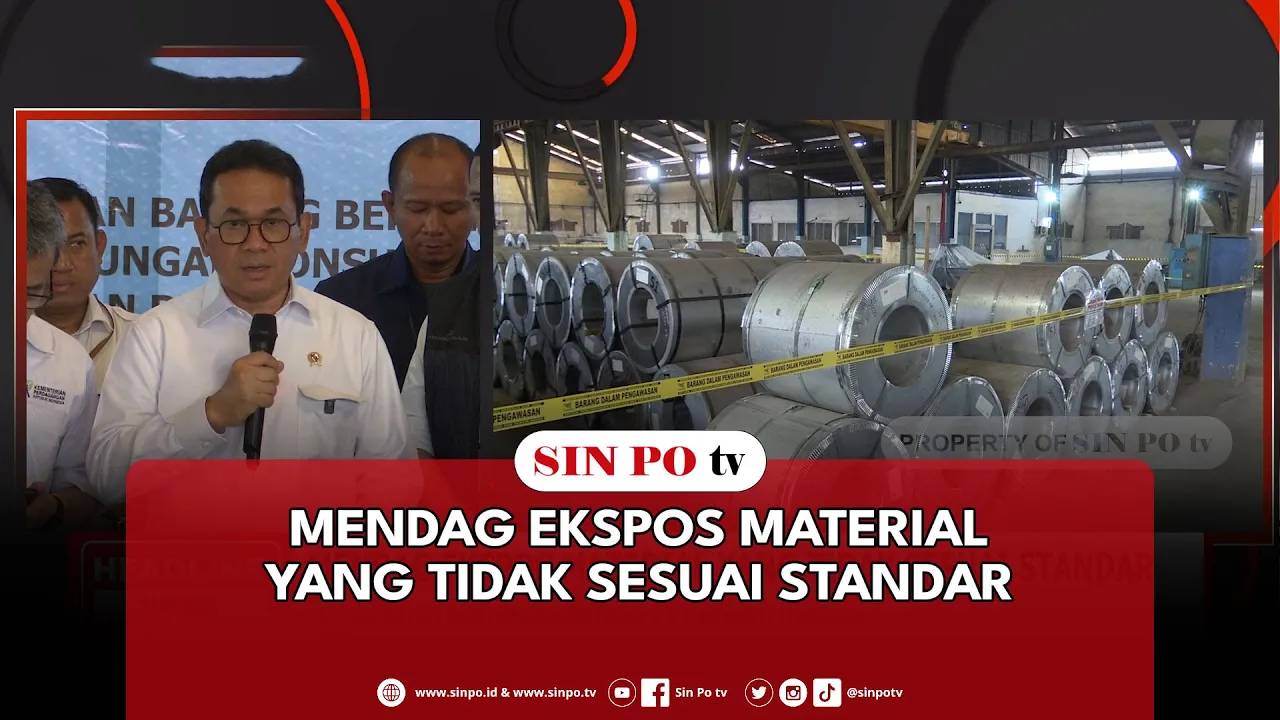 Mendag Ekspos Material Yang Tidak Sesuai Standar