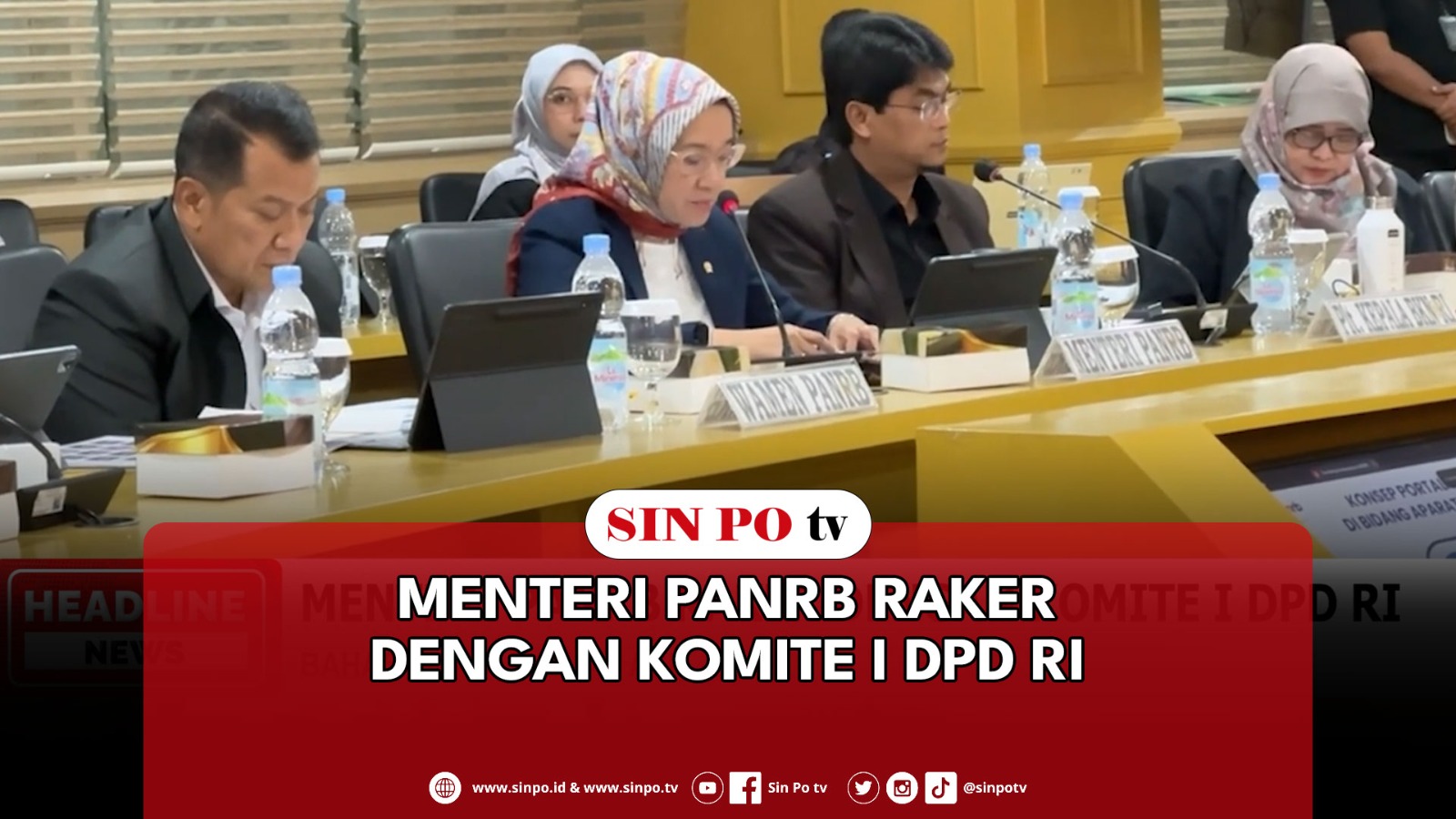 Menteri PANRB Raker Dengan Komite I DPD RI